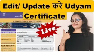 How to Edit Udyam registration details online  Update Udyam certificate