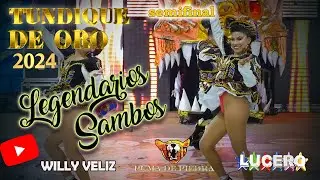 LEGENDARIOS, SAMBOS CAPORALES, SEMIFINAL TUNDIQUE 2024