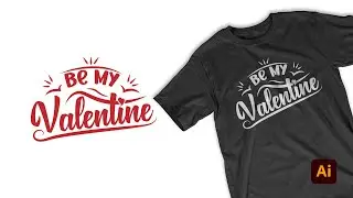 Valentine's Day Typography T-Shirt Design in Illustrator