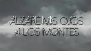 Alzare mis ojos - Juan Carlos Alvarado (Letra)
