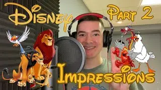Disney Impressions Pt. 2
