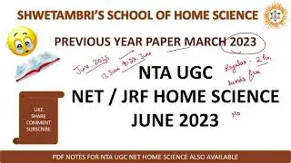 NTA UGC NET/JRF Home Science PYQ Part 1 Paper March 2023 Discussion by Shwetambri Sharma