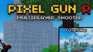 Quick gameplay of pixel gun R.