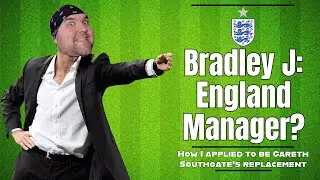 How I Applied to be the England Football Manager