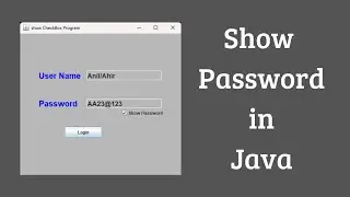Hide and Show Password in Java | JCheckBox #javaswingtutorial #javatutorial #youtubetrending
