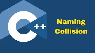 How to Avoid Naming Collisions in C++: Tips & Best Practices
