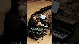 Bach Siciliano: 4-hands piano transcription. World Premiere