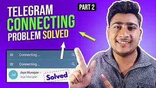 How to Solve Telegram Connecting Issue - How to Use Telegram Without VPN - Telegram Connecting Issue