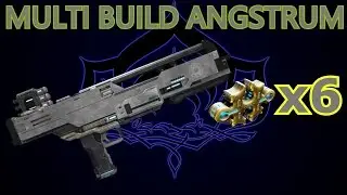 WARFRAME MULTI BUILDS ANGSTRUM 6 formas U19.13.1