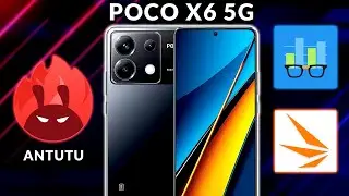 POCO X6 5G - Antutu V10, GeekBench 6 e 3DMark