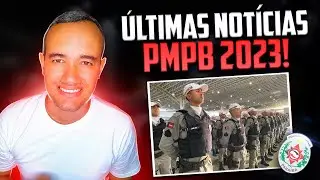 URGENTE! CONCURSO PMPB 2023 ÚLTIMAS NOTÍCIAS, ANDREMISSIO QUEIROZ