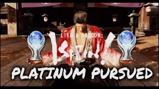 Like A Dragon Ishin! | Platinum Pursued 🏆 - All Trophies