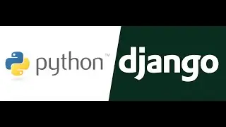 Python Django Course -  Django Web Framework