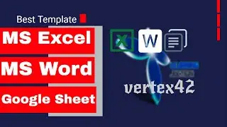 Best Way to explore Microsoft excel, Word & google Sheet Templates