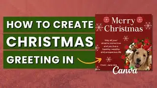 Crafting Custom Christmas Cards with Photo and Animation | Canva Tutorial