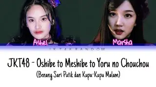JKT48 - Benang Sari, Putik, Dan Kupu kupu Malam (Oshibe to Meshibe) Color Coded Lyrics
