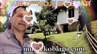 Vjeko - Moje Srce Pati  ❤️🎶📻
