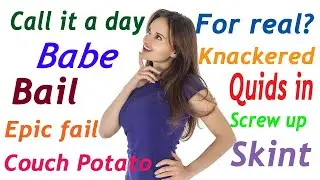 35 English slang words to speak like a native (2021 English slang)