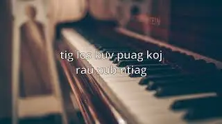 Da Players - Tseem Tshuav Ib Txoj Kev (Lyrics)