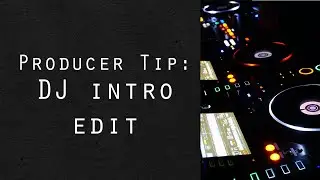 DJ Intro Edit
