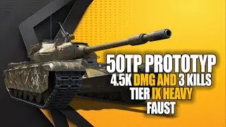 🏷️50TP prototyp on Faust: 4514 DMG and 3 kills | Blitzstars
