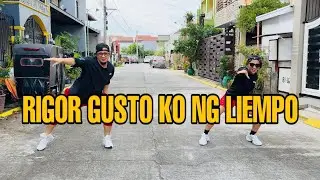 RIGOR GUSTO KO NG LIEMPO ( Dj Ericnem Remix ) Dance Trends l Dance workout
