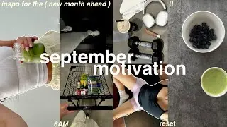 SEPTEMBER FALL MOTIVATION 🍂 productive new season routine + 6am early mornings