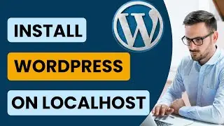 How to Install WordPress on localhost in XAMPP on Windows 10/11 - WordPress Tutorial for Beginners