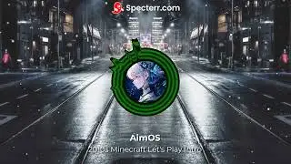 2010s Minecraft Gaming Let's Play Intro - AimOS