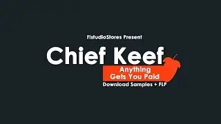 Chief Keef - Anything Gets You Paid