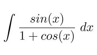 Integral of sin(x)/(1+cos(x)) (substitution)
