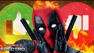 I Don’t Like Deadpool (Or So I Thought…) - Spectro Heliotic
