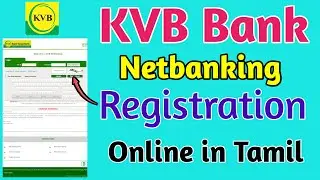 KVB Netbanking Registeration Online in Tamil | KVB NetBanking Open in Tamil | TMM Tamilan