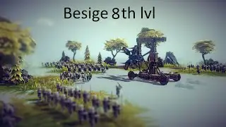 Besiege как пройти 8 уровень / besiege how to beat the 8 lvl