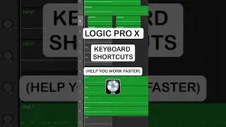 Logic Pro X - 3 Keyboard Shortcuts (Tutorial)