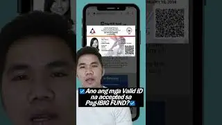 Accepted Valid ID's sa Pag-IBIG FUND 