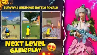 🤩*SUBR* Next Level Gameplay | Survival Unknown Battle Royale Gameplay