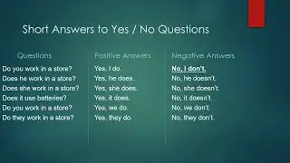 The Simple Present - Short Answers to Yes-No Questions