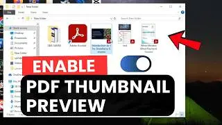 How To Enable PDF Thumbnail Preview In Windows 10