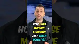 How I Use Machine Learning as a Data Scientist 🤖
