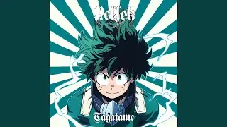 Tagatame (誰我為) (From "My Hero Academia")