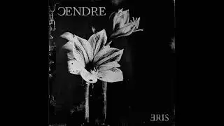 Cendre - Eris (EP 2021)