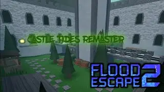 FE2 Community Maps:Castle Tides Remaster | Rescue Mission | Easy
