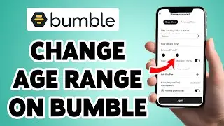 How To Change Age Range On Bumble 2025 | Set Age Limit In Bumble Account | Bumble Dating App