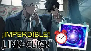 Link Click: El anime que NO puedes perderte 🚪📸