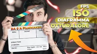 ISO DIAFRAMMA e TEMPI - Da 0 a filmmaker