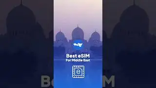Best eSIM For Middle East In 2024 #esim #middleast