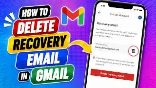 How to Delete Recovery Email in Gmail | How to Remove Recovery Email from Google
