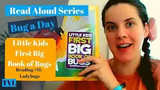 TVL - Spring - Bugs - Read Aloud - Little Kids First Big Book of Bugs - Ladybugs