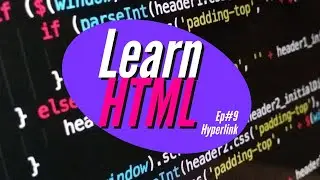 HTML Hyperlink tag | HTML | V9